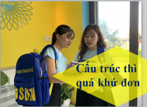 cấu trúc thì quá khứ đơn