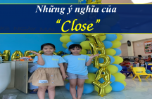 Những ý nghĩa của “Close” mà ta chưa biết