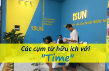 Các cụm từ hữu ích với “Time”