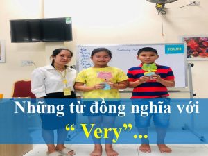 Những từ đồng nghĩa với "Very"...