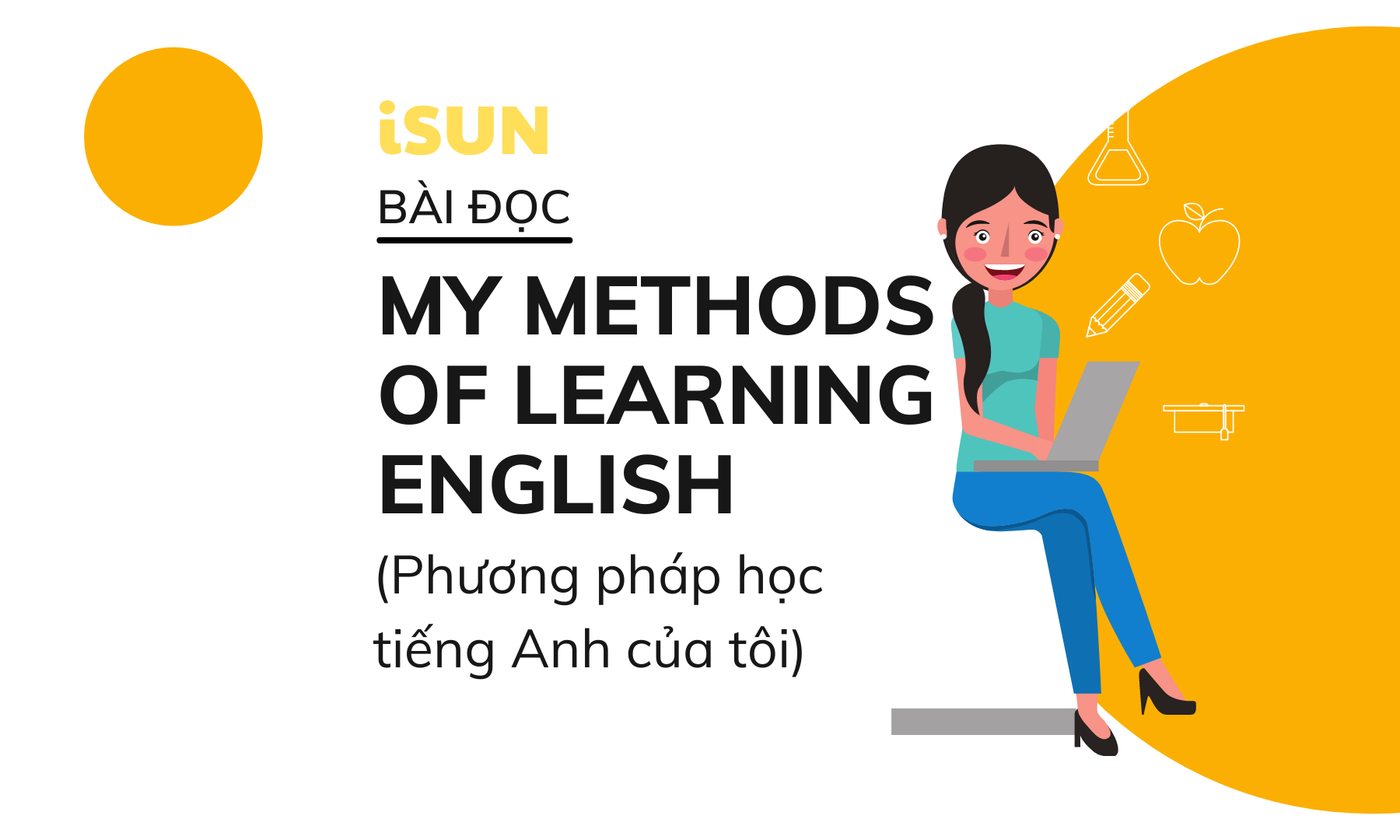 BÀI ĐỌC Phương pháp học tiếng anh của tôi