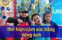 Thể hiện cảm xúc bằng tiếng Anh