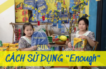 Cách sử dụng “Enough”