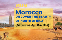 MOROCCO Discover the beauty of North Africa
