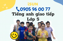 Tiếng Anh giao tiếp lớp 5