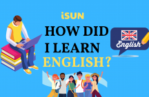 How did I learn English?