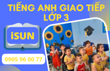 Tiếng anh giao tiếp lớp 3