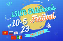 iSUN Children’s Festival – Ngày hội thiếu nhi, hoà nhịp văn hoá các quốc gia trên thế giới