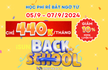 BACK TO SCHOOL 2024 TẠI iSUN: Ưu Đãi Học Phí Chỉ 440,000 VND!