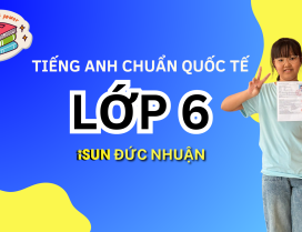 TIẾNG ANH LỚP 5 TẠI iSUN ĐỨC NHUẬN