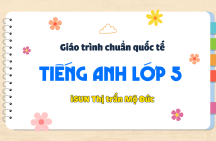 TIẾNG ANH LỚP 5 – THỊ TRẤN MỘ ĐỨC