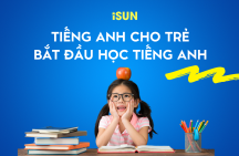 TIẾNG ANH CHO TRẺ MỚI BẮT ĐẦU TẠI TP QUẢNG NGÃI