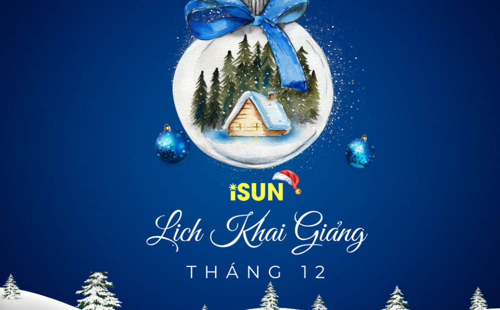 LỊCH KHAI GIẢNG THÁNG 12