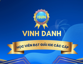 VINH DANH HỌC VIÊN TIÊU BIỂU ĐẠT GIẢI IOE CÁC CẤP