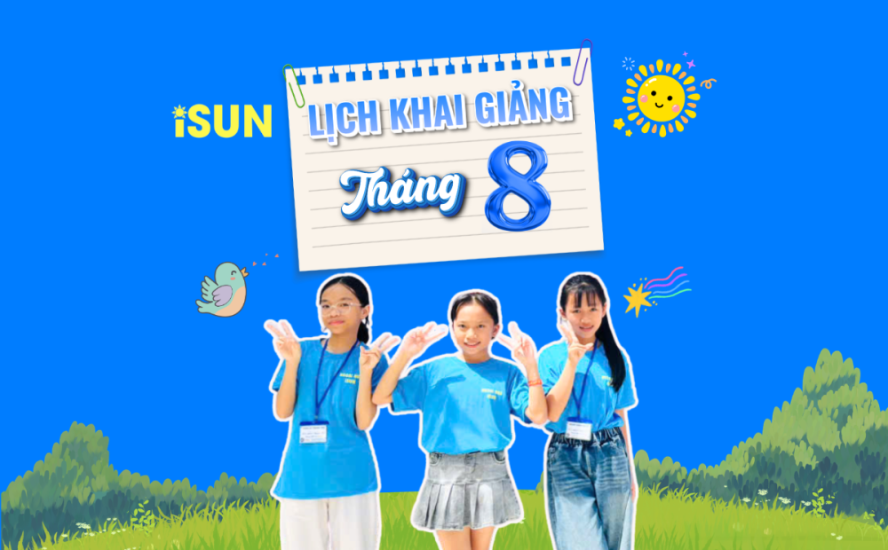 LỊCH KHAI GIẢNG THÁNG 8